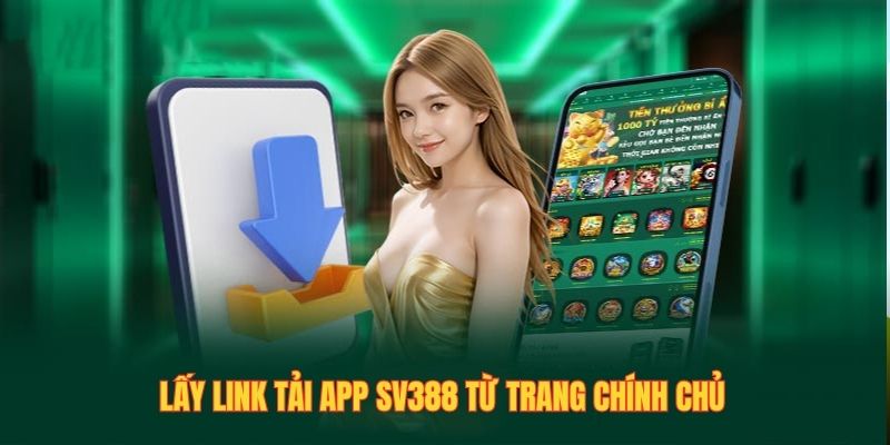 link tải app sv388